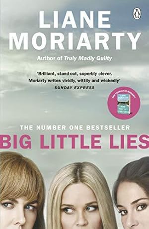 Seller image for Big Little Lies: The No.1 bestseller behind the award-winning TV series for sale by WeBuyBooks 2