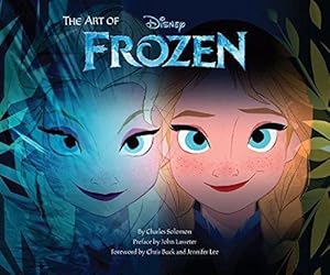 Seller image for The Art of Frozen: (Frozen Book, Disney Books for Kids ) for sale by WeBuyBooks