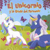 Seller image for El unicornio y la Gruta del Porvenir for sale by Agapea Libros