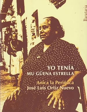 Seller image for Anica la Periaca. Yo tena mu gena estrella for sale by Librera Cajn Desastre