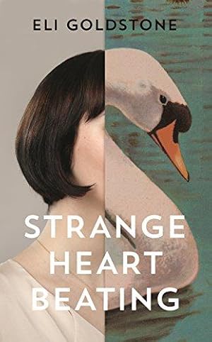 Bild des Verkufers fr Strange Heart Beating zum Verkauf von WeBuyBooks