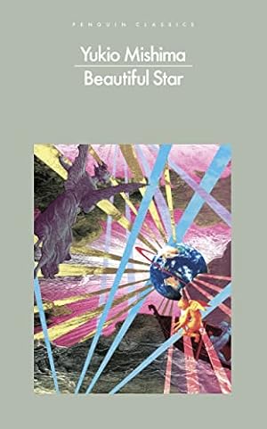 Bild des Verkufers fr Beautiful Star: Yukio Mishima (Penguin Modern Classics) zum Verkauf von WeBuyBooks 2
