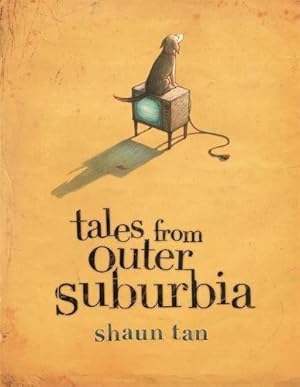 Seller image for Tales From Outer Suburbia for sale by WeBuyBooks