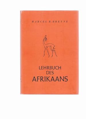 Lehrbuch des Afrikaans für den Schul- und Selbstunterricht