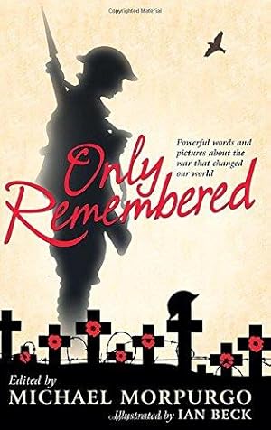 Seller image for Only Remembered for sale by WeBuyBooks