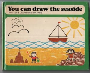 Seller image for You can draw the seaside for sale by The Children's Bookshop