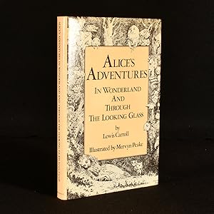 Bild des Verkufers fr Alice's Adventures in Wonderland & Through the Looking Glass zum Verkauf von Rooke Books PBFA