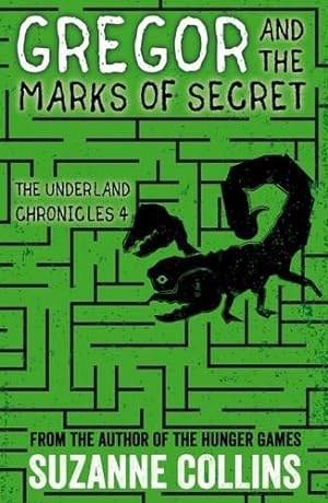 Image du vendeur pour Gregor and the Marks of Secret: 4 (The Underland Chronicles) mis en vente par WeBuyBooks 2