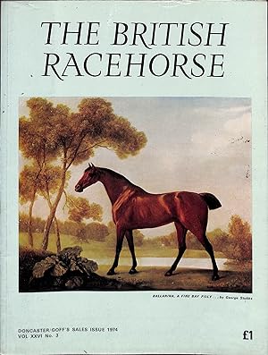 The British Racehorse: Doncaster/Goff's Sales Issue 1974