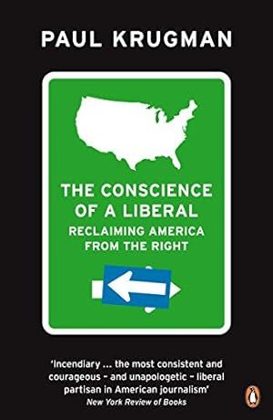 Seller image for The Conscience of a Liberal: Reclaiming America From The Right for sale by WeBuyBooks 2