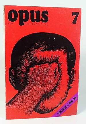 Bild des Verkufers fr Opus international n7 "Violence / Mai 68" zum Verkauf von Librairie L'Autre sommeil