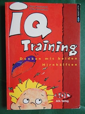 Immagine del venditore per IQ Training - Denken mit beiden Hirnhlften venduto da Buchantiquariat Uwe Sticht, Einzelunter.