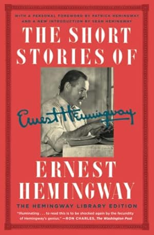 Seller image for The Short Stories of Ernest Hemingway: The Hemingway Library Collector's Edition for sale by WeBuyBooks 2