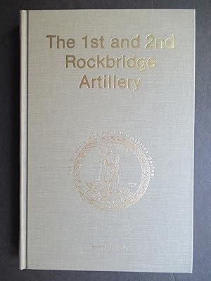 Seller image for THE 1ST AND 2ND ROCKBRIDGE ARTILLERY for sale by First Folio    A.B.A.A.