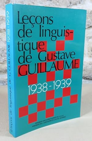 Seller image for Leons de linguistique de Gustave Guillaume 1938-1939. for sale by Latulu
