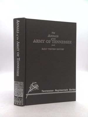 Seller image for The Annals of the Army of Tennessee and Early Western History for sale by ThriftBooksVintage