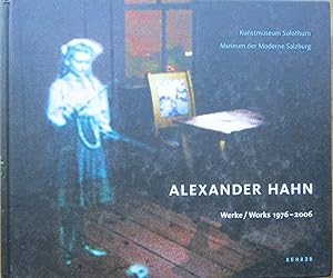 Alexander Hahn: Werke/Works 1976-2006