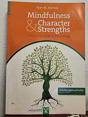 Imagen del vendedor de Mindfulness and Character Strengths: A Practical Guide to Flourishing a la venta por Losaw Service