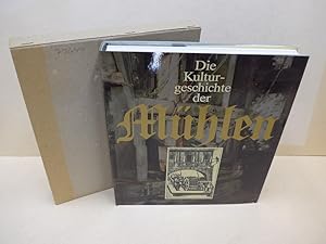 Seller image for Die Kulturgeschichte der Mhlen. for sale by Die Wortfreunde - Antiquariat Wirthwein Matthias Wirthwein