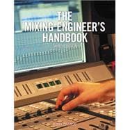 Imagen del vendedor de The Mixing Engineer's Handbook a la venta por eCampus