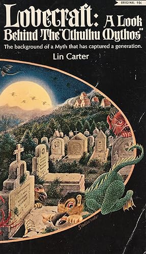 Image du vendeur pour Lovecraft: A Look Behind the 'Cthulhu Mythos' mis en vente par A Cappella Books, Inc.