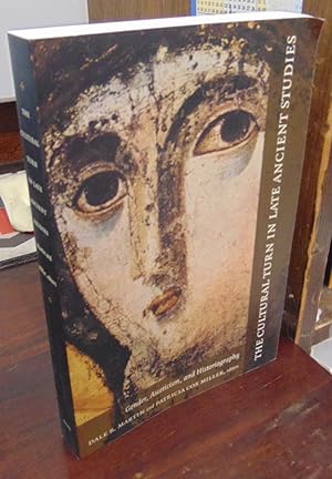 Image du vendeur pour The Cultural Turn in Late Ancient Studies: Gender, Asceticism, and Historiography mis en vente par Atlantic Bookshop