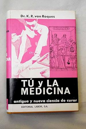 Seller image for T y la Medicina for sale by Alcan Libros