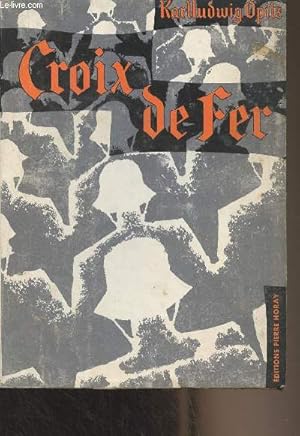 Imagen del vendedor de Croix de fer a la venta por Le-Livre