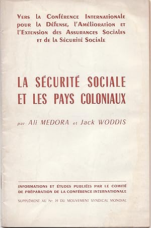 La Sécurité sociale et les pays coloniaux