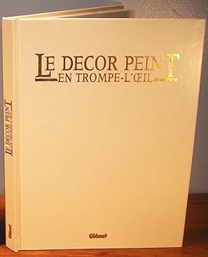 Immagine del venditore per Le Dcor peint en trompe-l'oeil venduto da Libreria della Spada online