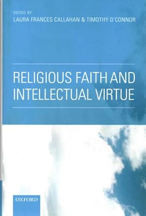 Seller image for Religious Faith and Intellectual Virtue for sale by GreatBookPricesUK