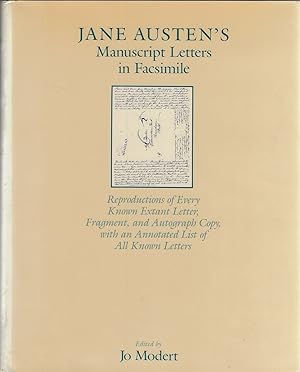 Seller image for Jane Austen's Manuscript Letters in Facsimilie Reproductions of Every Known Extant Letter, Fragment, and Autograph Copy, with an Annotated List of all Known Letters for sale by Walden Books