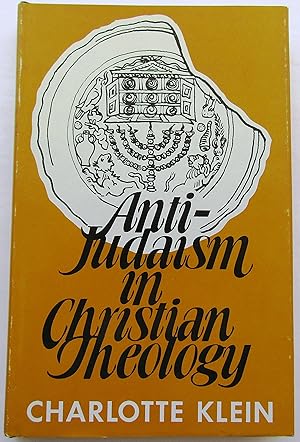 Seller image for Anti-Judaism in Christian Theology for sale by JBK Books