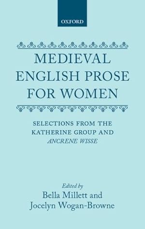 Seller image for Medieval English Prose for Women : Selections from the Katherine Group and Ancrene Wisse for sale by GreatBookPricesUK