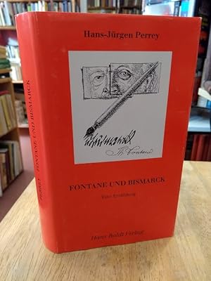 Seller image for Fontane und Bismarck. Eine Erzhlung. for sale by NORDDEUTSCHES ANTIQUARIAT