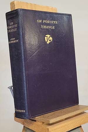 Seller image for On Forsyte Change for sale by Henniker Book Farm and Gifts