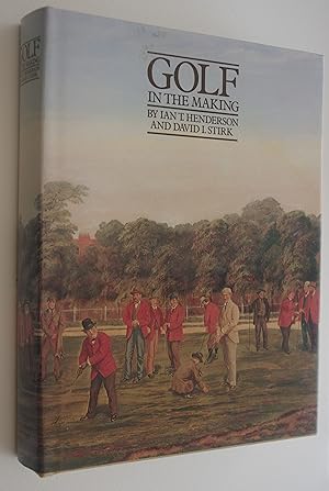 Seller image for Golf in the Making for sale by Dr Martin Hemingway (Books)