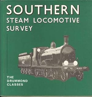 Bild des Verkufers fr Southern Steam Locomotive Survey: The Drummond Classes (Southern steam series) zum Verkauf von WeBuyBooks