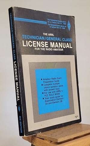 The ARRL 1987-1988 Technician / General Class License Manual for the Radio Amateur