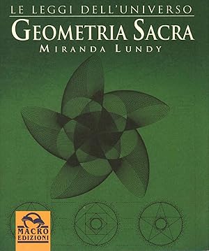 Seller image for Geometria sacra Miranda Lundy for sale by Di Mano in Mano Soc. Coop