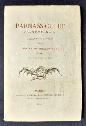 Image du vendeur pour Le Parnassiculet contemporain, recueil de vers nouveaux, prcd de L'Htel du Dragon-Bleu. mis en vente par Le Livre  Venir