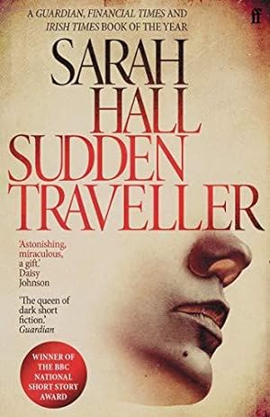Seller image for Sudden Traveller: Winner of the BBC National Short Story Award for sale by WeBuyBooks