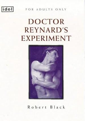 Image du vendeur pour Doctor Reynard's Experiment (Idol Series) mis en vente par WeBuyBooks