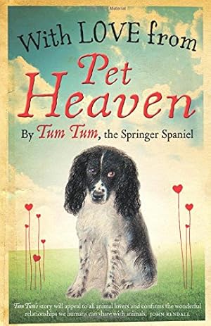 Seller image for With Love from Pet Heaven  for sale by WeBuyBooks
