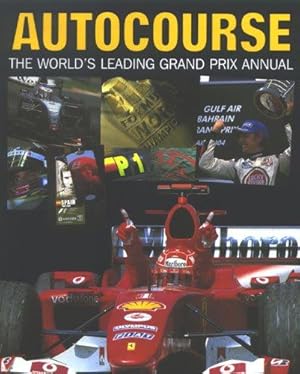 Imagen del vendedor de Autocourse 2004-2005: 54th Year of Publication a la venta por WeBuyBooks