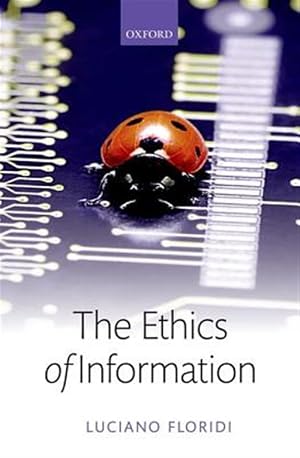 Bild des Verk�ufers f�r Ethics of Information zum Verkauf von GreatBookPricesUK