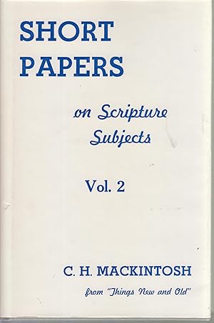 Immagine del venditore per Short papers on Scripture Subjects Vol 2. venduto da Robinson Street Books, IOBA