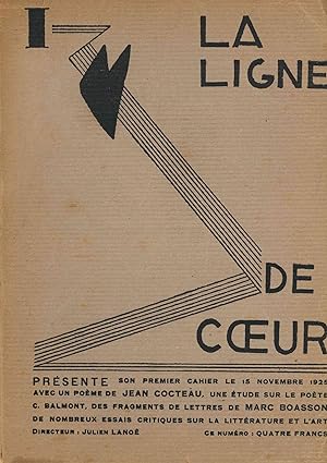 La Ligne de Coeur. Revue mensuelle. First series, No. 1 (November 1925) through 12 (Mars 1928) an...