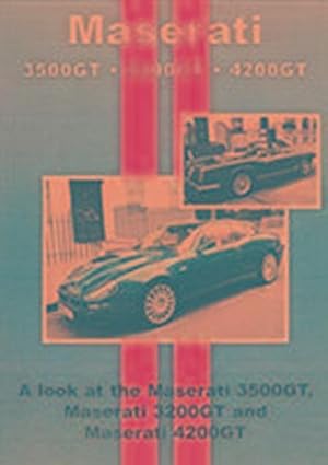 Bild des Verkufers fr Maserati 3500GT \* 3200GT \* 4200GT: The Inside Story of Your Car From Leading Motor Magazines zum Verkauf von Rheinberg-Buch Andreas Meier eK