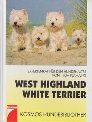Imagen del vendedor de West-Highland-White-Terrier : Expertenrat fr den Hundehalter. a la venta por TF-Versandhandel - Preise inkl. MwSt.